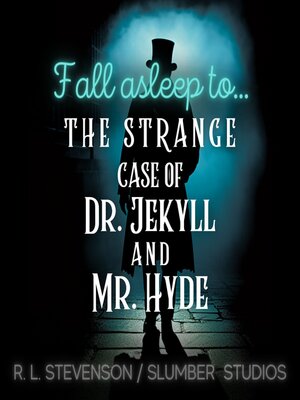 cover image of The Strange Case of Dr. Jekyll and Mr. Hyde